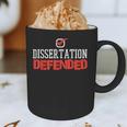 Dissertation Defended Doctorate Doctoral PhD Graduation Graphic Print Coffee Mug