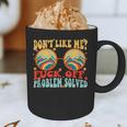 Don't Like Me Antisocial Introvert & Anti Social Graphic Print Coffee Mug Don't Like Me Antisocial Introvert & Anti Social Graphic Print Coffee Mug