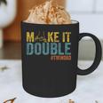 Make It A Double Twin Dad New Dad Expecting Twins Graphic Print Coffee Mug
