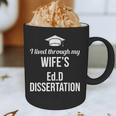 EDD Doctor Of Education EdD Wife Doctorate Graduation Graphic Print Coffee Mug