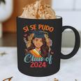 Educated Latina Graduation Day Grad Si Se Pudo Class Of 2024 Graphic Print Coffee Mug