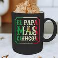 El Papa Mas Chingon Best Mexican Great Dad Graphic Print Coffee Mug