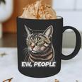 Ew People Cat Tabby Cat Antisocial Grumpy Introvert Graphic Print Coffee Mug Ew People Cat Tabby Cat Antisocial Grumpy Introvert Graphic Print Coffee Mug