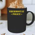 Father For Men Thermostat Police Dad Graphic Print Coffee Mug Father For Men Thermostat Police Dad Graphic Print Coffee Mug