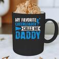 My Favorite Cheerleader Calls Me Daddy Cheer Dad Fathers Day Graphic Print Coffee Mug
