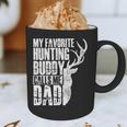 My Favorite Hunting Buddy Calls Me Dad Deer Animal Hunter Graphic Print Coffee Mug