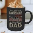 My Favorite Swimmer Calls Me Dad Fathers Day Graphic Print Coffee Mug