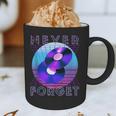 Never Forget Retro 80s 90s Nostalgia Graphic Print Coffee Mug Never Forget Retro 80s 90s Nostalgia Graphic Print Coffee Mug