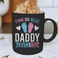 Future Dad Pink Or Blue Daddy Loves You Gender Reveal Graphic Print Coffee Mug
