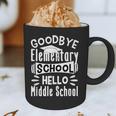 Goodbye Elementary School Graduation Hello Middle School Graphic Print Coffee Mug