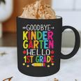 Goodbye Kinder Garten Hello 1st Grade Graduation 2024 Graphic Print Coffee Mug