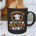 I Graduated Can I Go Back To Bed Now Graduation Graphic Print Coffee Mug
