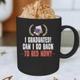 I Graduated Can I Go Back To Bed Graduation Graphic Print Coffee Mug