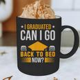 I Graduated Can I Go Back To Bed Now Graduation College Graphic Print Coffee Mug