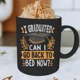 I Graduated Can I Go Back To Bed Now Graduation Grad Student Graphic Print Coffee Mug