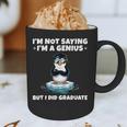 Graduation Not Saying I'm A Genius But I Did Graduate Graphic Print Coffee Mug