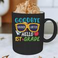 Graduation Shirt Goodbye Kindergarten Hello 1st Grade School Graphic Print Coffee Mug