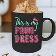 Graduation Tee This Is My Prom Dress 2021 Graduate Graphic Print Coffee Mug
