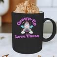 Grown-Up Still Love These Magical Unicorn Nostalgia Graphic Print Coffee Mug