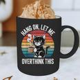 Hang On Let Me Overthink Cat Coffee Retro Introvert Graphic Print Coffee Mug Hang On Let Me Overthink Cat Coffee Retro Introvert Graphic Print Coffee Mug