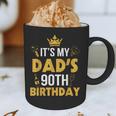 Happy Father Daddy 90 Years Old It's My Dad's 90th Birthday Graphic Print Coffee Mug
