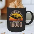 Humorous Saying Please Be Patient With Me I'm From The 1900s Graphic Print Coffee Mug