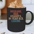Husband Dad Grandpa 94 Year Old Legend 94th Bday Men Graphic Print Coffee Mug