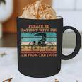 I'm From The 1900s Vintage Retirement Graphic Print Coffee Mug