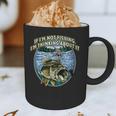 If I’m Not Fishing I’m Thinking About It Introvert Lifestyle Graphic Print Coffee Mug