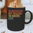 Introverted But Willing To Discuss Cats Introvert Graphic Print Coffee Mug Introverted But Willing To Discuss Cats Introvert Graphic Print Coffee Mug