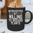Introverted But Willing To Discuss Plants Gardening Graphic Print Coffee Mug Introverted But Willing To Discuss Plants Gardening Graphic Print Coffee Mug