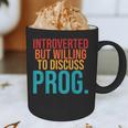 Introverted But Willing To Discuss Prog Rock Music Lover Graphic Print Coffee Mug Introverted But Willing To Discuss Prog Rock Music Lover Graphic Print Coffee Mug