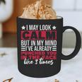 Introverts I May Look Calm But In My Head Graphic Print Coffee Mug Introverts I May Look Calm But In My Head Graphic Print Coffee Mug