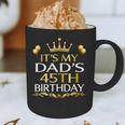 It's My Dad's 45th Birthday Happy Birthday 45 Years Old Graphic Print Coffee Mug