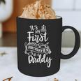 It's My First Birthday As A Daddy Party Dad Father Papa Graphic Print Coffee Mug