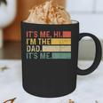 It's Me Hi I'm The Dad It's Me Dad Father's Day Retro Graphic Print Coffee Mug