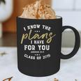 Jeremiah I Know Plans Graduation 2019 College Graduate Graphic Print Coffee Mug