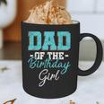 Kids Birthday Party Parent Birthday Girl Father Daddy Dad Graphic Print Coffee Mug