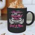 I Know Heaven Is A Beautiful Place They Have My Dad & Mom Graphic Print Coffee Mug