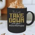 The Last Take Down Season Senior Westling Dad Graphic Print Coffee Mug The Last Take Down Season Senior Westling Dad Graphic Print Coffee Mug