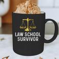 Law School Survivor Humor Law School Graduation Quote Graphic Print Coffee Mug