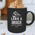 Lawn & Order Special Mowing Unit Dad Joke Lawn Mower Graphic Print Coffee Mug