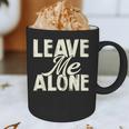 Leave Me Alone I Introvert Graphic Print Coffee Mug Leave Me Alone I Introvert Graphic Print Coffee Mug