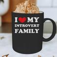 I Love My Introvert Family I Heart My Introvert Family Graphic Print Coffee Mug