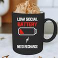 Low Social Battery Need Recharge Introvert Self-Care Graphic Print Coffee Mug Low Social Battery Need Recharge Introvert Self-Care Graphic Print Coffee Mug