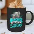 Memories That Last a Lifetime Memory Graphic Print Coffee Mug Memories That Last a Lifetime Memory Graphic Print Coffee Mug