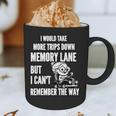 Memory Lane Trips Can't Remember Way Forgetful Grandma Drive Graphic Print Coffee Mug