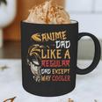 Men Anime Father's Day Anime Dad Except Way Cooler Graphic Print Coffee Mug
