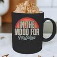In The Mood For Nostalgia Vintage 80s 90s Retro Graphic Print Coffee Mug