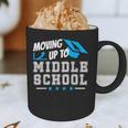 Moving Up To Middle School Graduation T-Shirt Graphic Print Coffee Mug